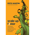Scale Up Faster: The Secrets of the World's Quickest-Growing Bootstrapped Companies - Hardcover