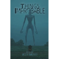 Things Improbable - Paperback