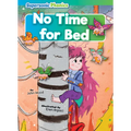 No Time for Bed - Paperback