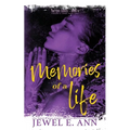Memories of a Life: Colten & Josie: Part Two - Paperback