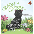Simon P. Catsby in the Great Outdoors - Hardcover