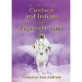 Cowboys and Indians and Pegasus Dreams - Paperback