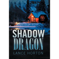 Shadow Dragon - Hardcover