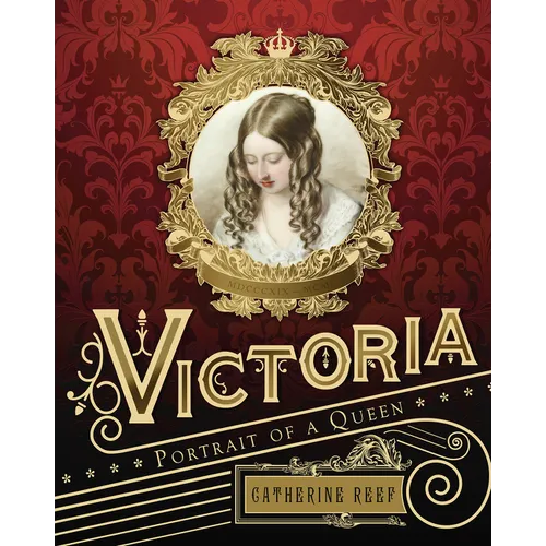 Victoria: Portrait of a Queen - Hardcover