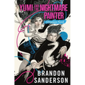 Yumi and the Nightmare Painter: A Cosmere Novel - Paperback