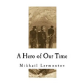 A Hero of Our Time - Paperback