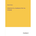 Collections for a Handbook of the Yao Language - Paperback