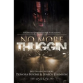 No More Thuggin' - Paperback