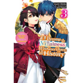 I'll Become a Villainess Who Goes Down in History, Vol. 3 (Novel): Volume 3 - Paperback