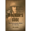 Warrior's Code: The Unbreakable Ethics of a Warrior (Large Print Edition) - Paperback