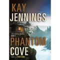 Phantom Cove: A Port Stirling Mystery - Hardcover