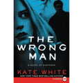 The Wrong Man: A Novel of Suspense - Paperback