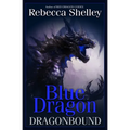 Dragonbound: Blue Dragon: Dragonbound - Paperback