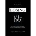 Losing Kali - Hardcover