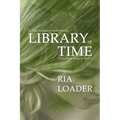 Library of Time: A mage born librarian and seer claims a mysterious legacy - Paperback