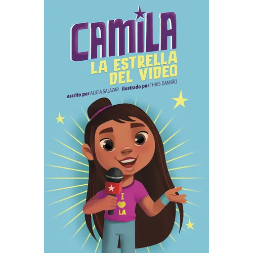 Camila La Estrella del Video (Camila the Video Star) - Hardcover