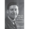 Making the Best of Things: The Autobiography of a Camberwell Lad - Paperback