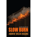 Slow Burn - Paperback
