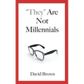 "They" Are Not Millennials - Paperback