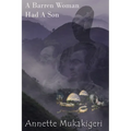 A Barren Woman Had A Son - Paperback