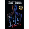 My Life Before Me - Paperback