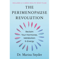 The Perimenopause Revolution: Reclaim Your Hormones, Metabolism & Energy - Hardcover