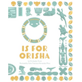 O is for Orisha - Paperback