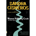 Woman Hollering Creek and Other Stories: And Other Stories - Paperback