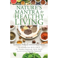Nature's Mantra for Healthy Living: Ayurvedic Pearls for Managing Diabetes - Paperback