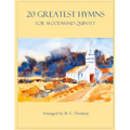 20 Greatest Hymns for Woodwind Quintet - Paperback