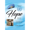 Hope: The Fascinating True Story of One Family's Escape from the Jungles of Africa - Hardcover