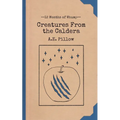 Creatures From the Caldera - Paperback