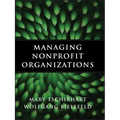 Managing Nonprofit Organizatio - Hardcover