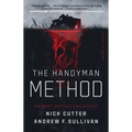The Handyman Method: A Story of Terror - Paperback
