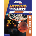 Hitting the Shot: The Most Clutch Moments in Sports - Paperback