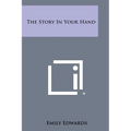 The Story in Your Hand - Paperback