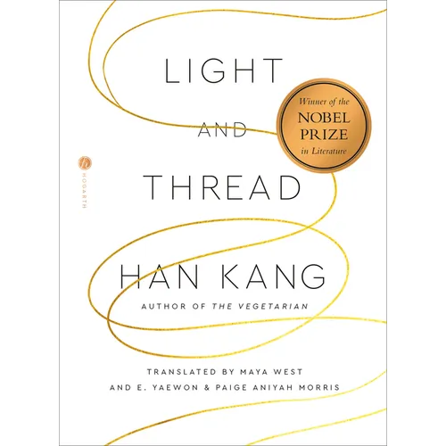 Light and Thread - Hardcover