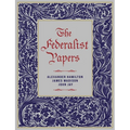 The Federalist Papers - Hardcover