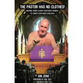 The Pastor Has No Clothes - Paperback