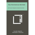 The Penthouse Mystery: An Ellery Queen Junior Mystery - Hardcover