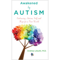 Awakened by Autism: Embracing Autism, Self, and Hope for a New World - Paperback