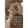 The Romantic Fiction of Mills & Boon, 1909-1995 - Paperback