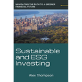 Sustainable and ESG Investing - Paperback