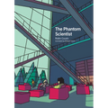The Phantom Scientist - Hardcover