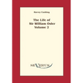 The life of Sir William Osler, Volume 2 - Paperback