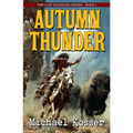 Autumn Thunder: The Last Warriors Series - Book 1 - Paperback