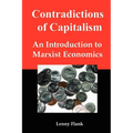 Contradictions of Capitalism: An Introduction to Marxist Economics - Paperback