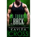 No Turning Back - Paperback