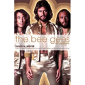 The Bee Gees: The Biography - Hardcover