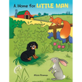 A Home for Little Man - Paperback